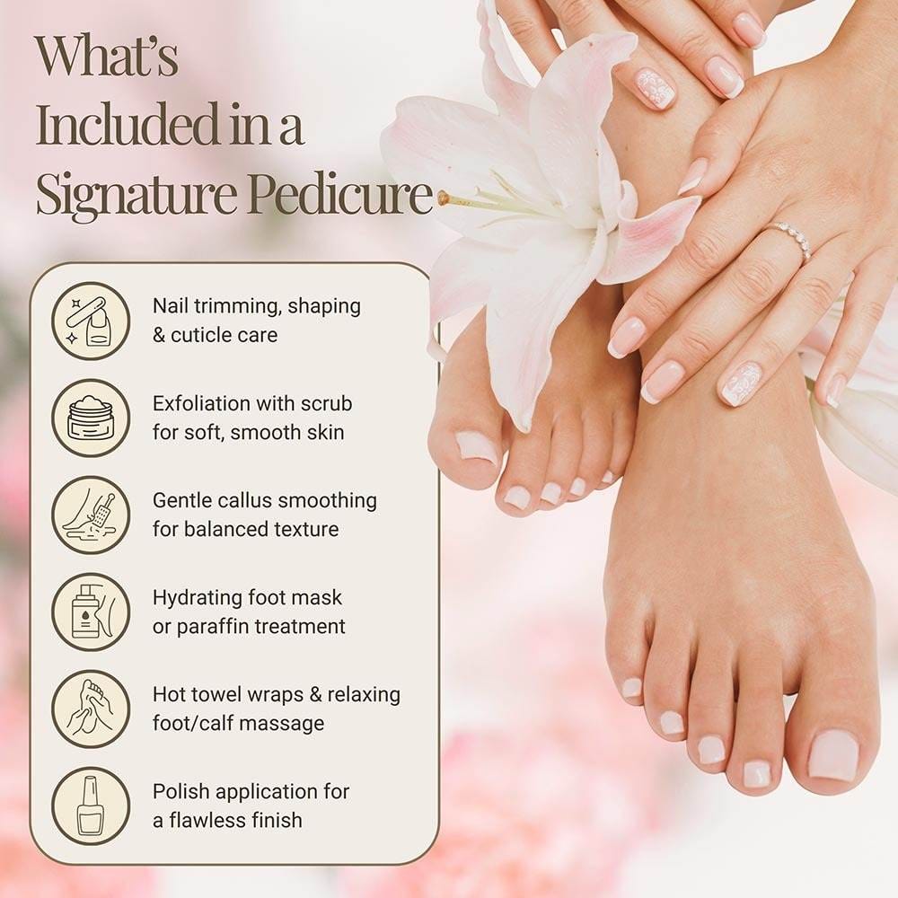 Whats Included in a Signature Ppedicure
